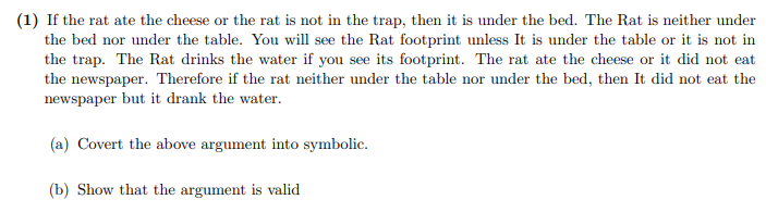 Solved (1) If the rat ate the cheese or the rat is not in | Chegg.com