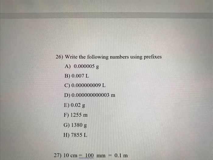 26) Write The Following Numbers Using Prefixes A) | Chegg.com