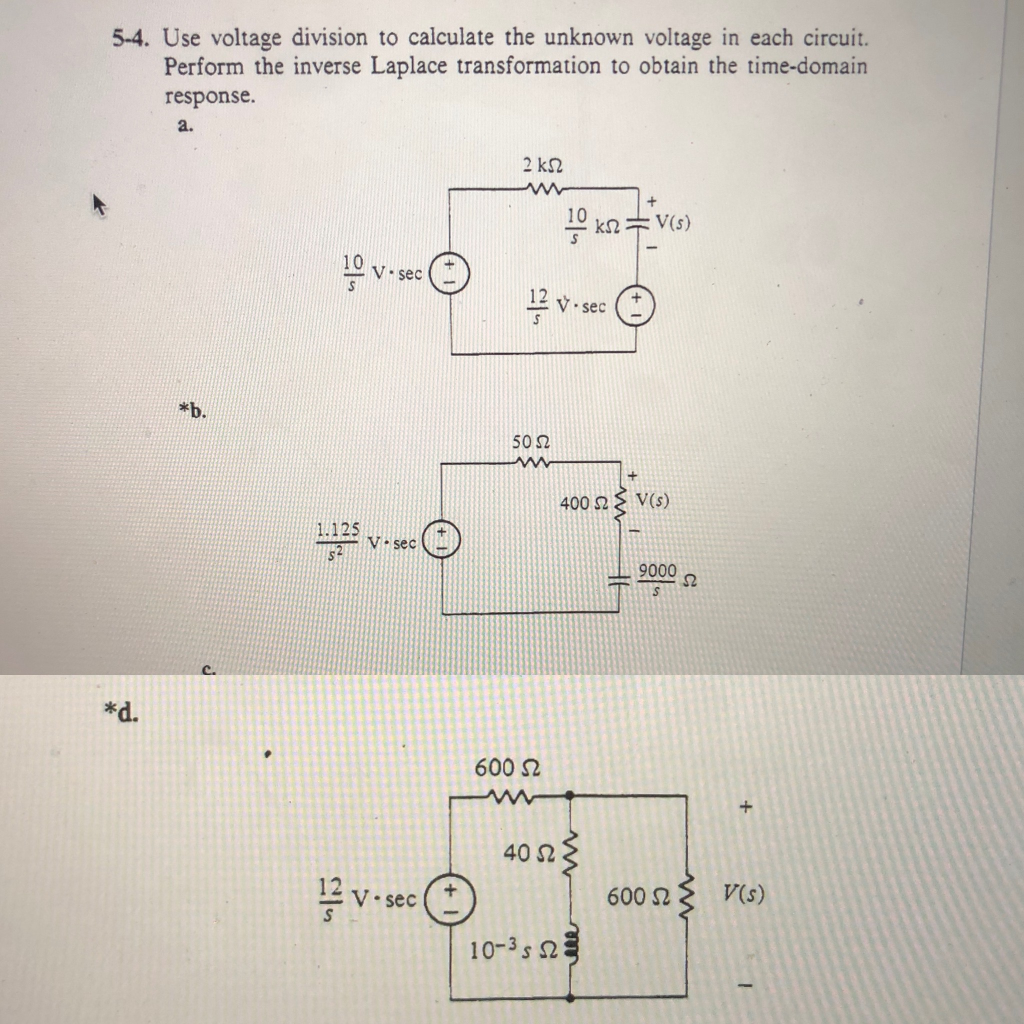 Solved 5-4. Use voltage division to calculate the unknown | Chegg.com