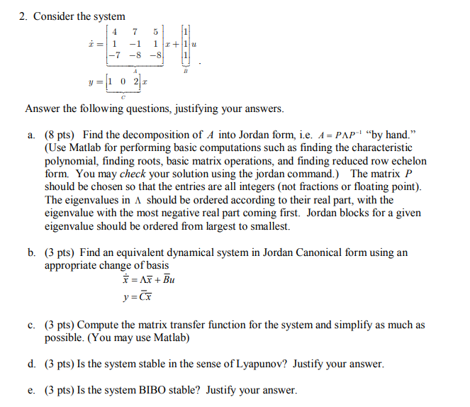 2. Consider the system 1 0 2 Answer the following | Chegg.com