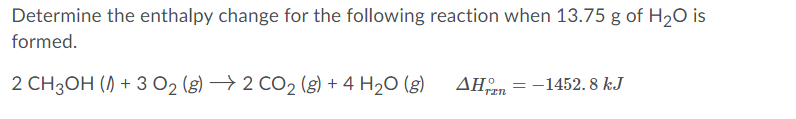 Solved Determine the enthalpy change for the following | Chegg.com