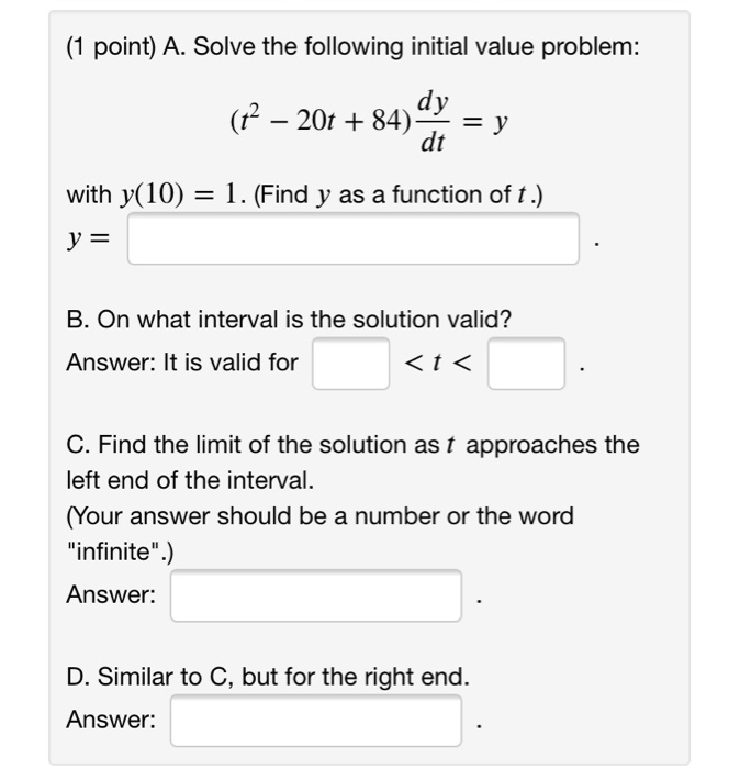 Solved (1 point) A. Solve the following initial value | Chegg.com