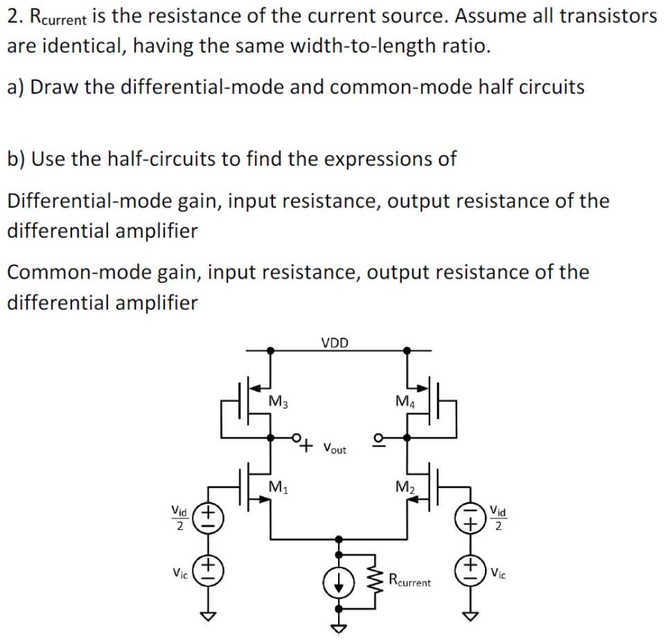 Solved 2. Rcurrent is the resistance of the current source. | Chegg.com