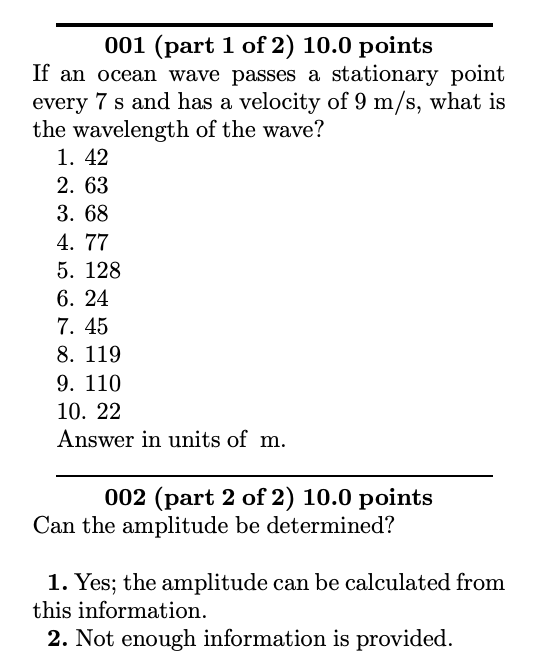 Solved 001 (part 1 of 2) 10.0 points If an ocean wave passes | Chegg.com