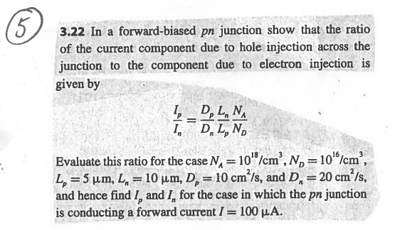 Solved 3.22 In a forward-biased pn junction show that the | Chegg.com