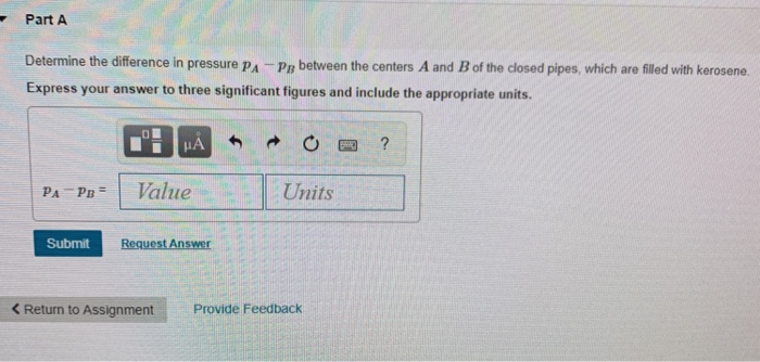 Solved Part A Determine the difference in pressure PA -P | Chegg.com