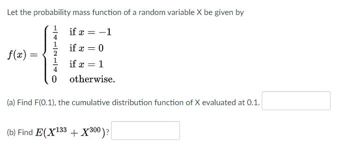 Solved Let The Probability Mass Function Of A Random | Chegg.com