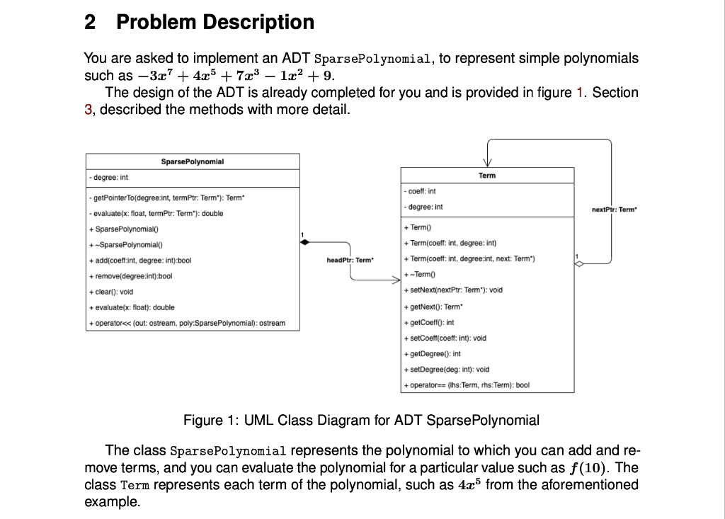 Solved 2 Problem Description You are asked to implement an | Chegg.com