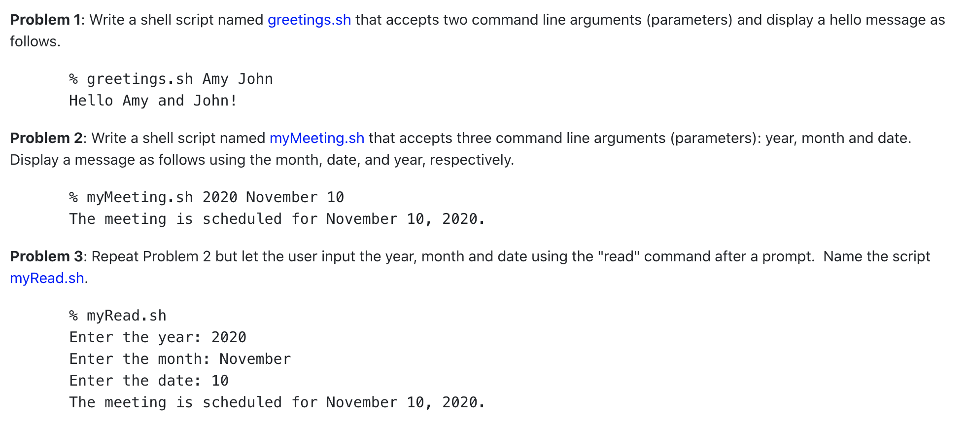Solved Problem 1: Write a shell script named greetings.sh | Chegg.com