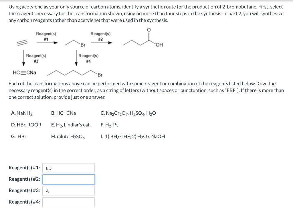 Solved Using acetylene as your only source of carbon atoms, | Chegg.com