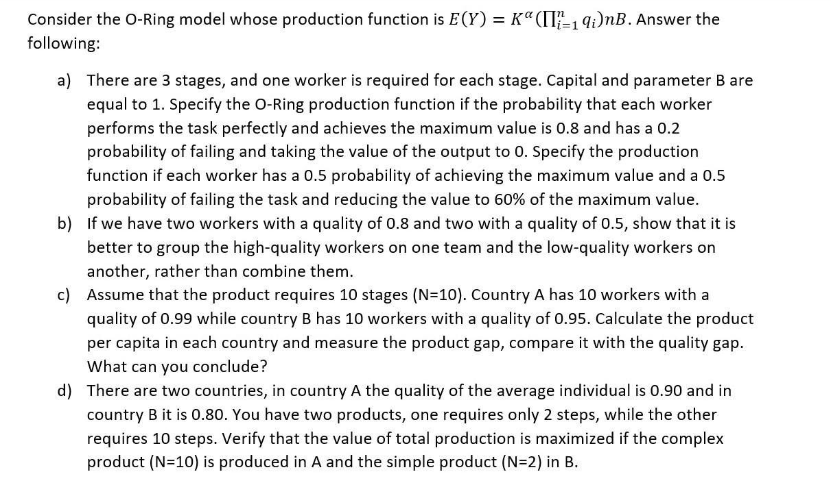 Consider the ORing model whose production function
