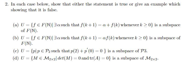 Solved 2. In each case below, show that either the statement | Chegg.com