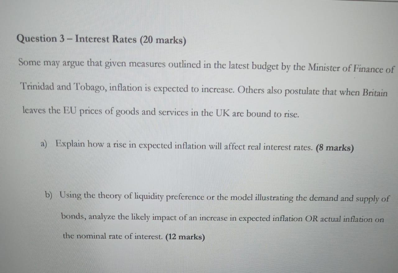 Question 3 – Interest Rates (20 marks) Some may argue | Chegg.com