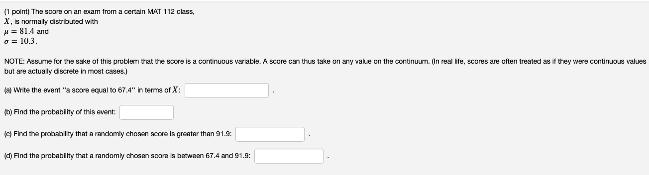 Solved 1 Point The Score On An Exam From A Certain Mat