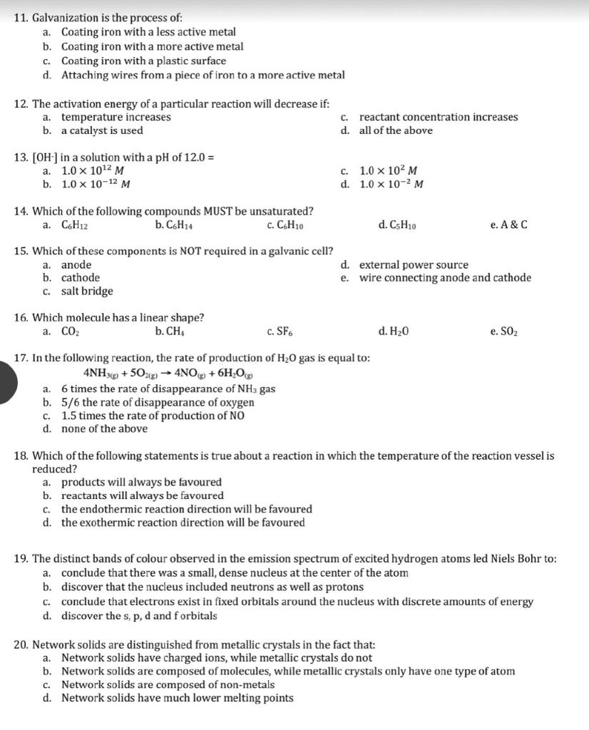 Solved 11. Galvanization is the process of: a. Coating iron | Chegg.com