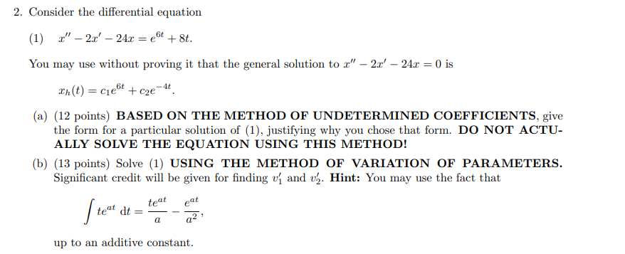 Solved 2. Consider the differential equation (1) 2." – 2x' – | Chegg.com