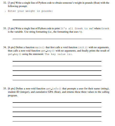 Solved 32. [3 pts] Write a single line of Python code to | Chegg.com