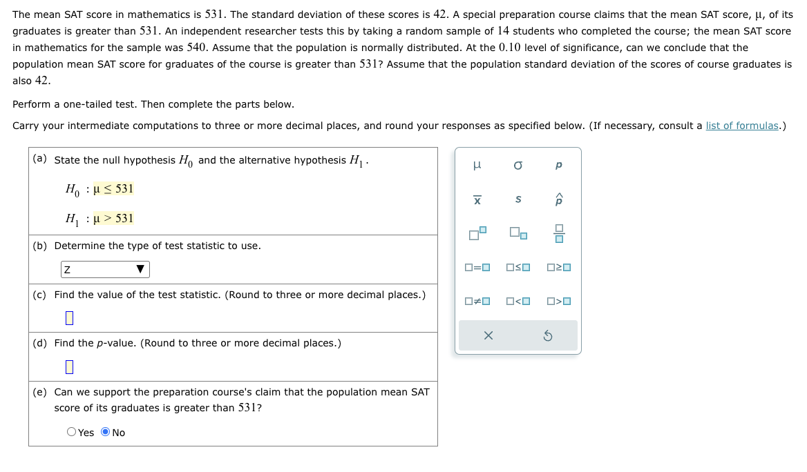Solved The mean SAT score in mathematics is 531 . The | Chegg.com