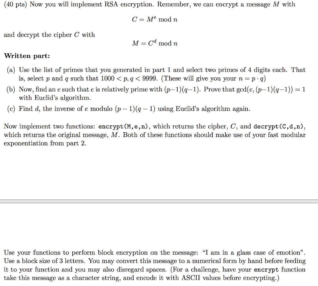 Solved 40 Pts Now You Will Implement Rsa Encryption Re Chegg Com