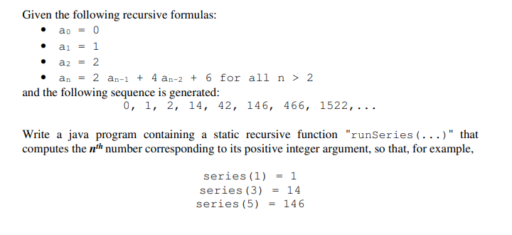 Solved Given the following recursive formulas: • ao = 0 • ai | Chegg.com