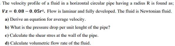 Solved The velocity profile of a fluid in a horizontal | Chegg.com