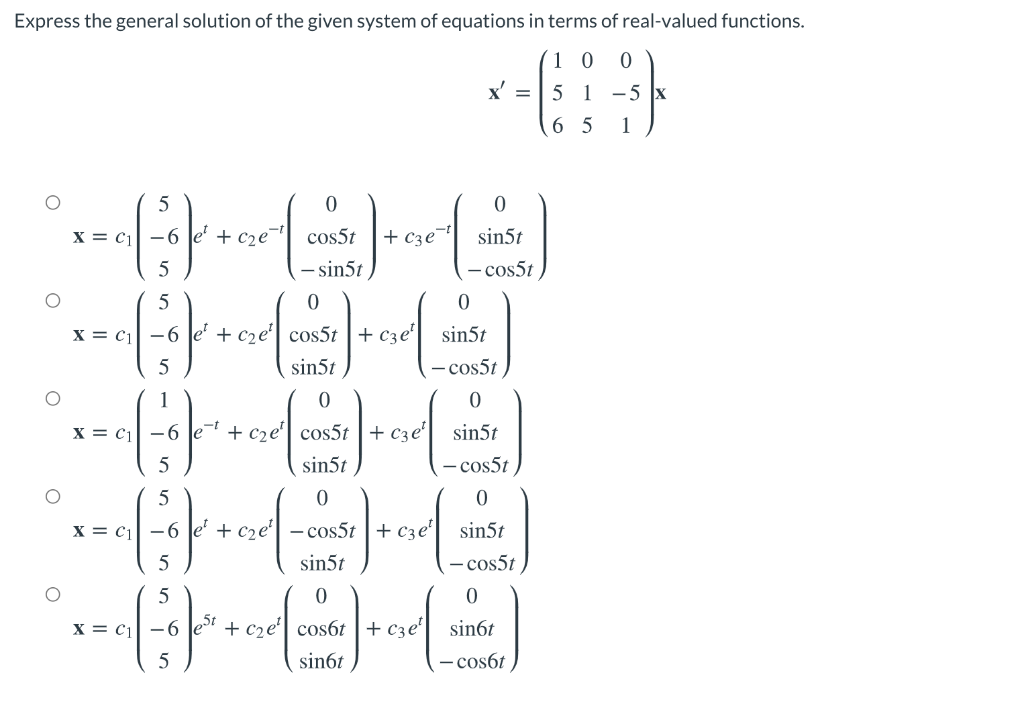 Solved Express the general solution of the given system of | Chegg.com