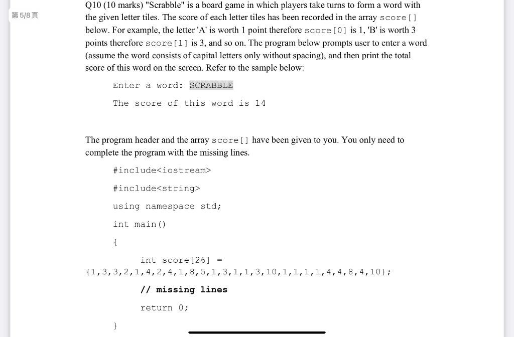 Solved Q10 (10 marks) "Scrabble" is a board game in which | Chegg.com