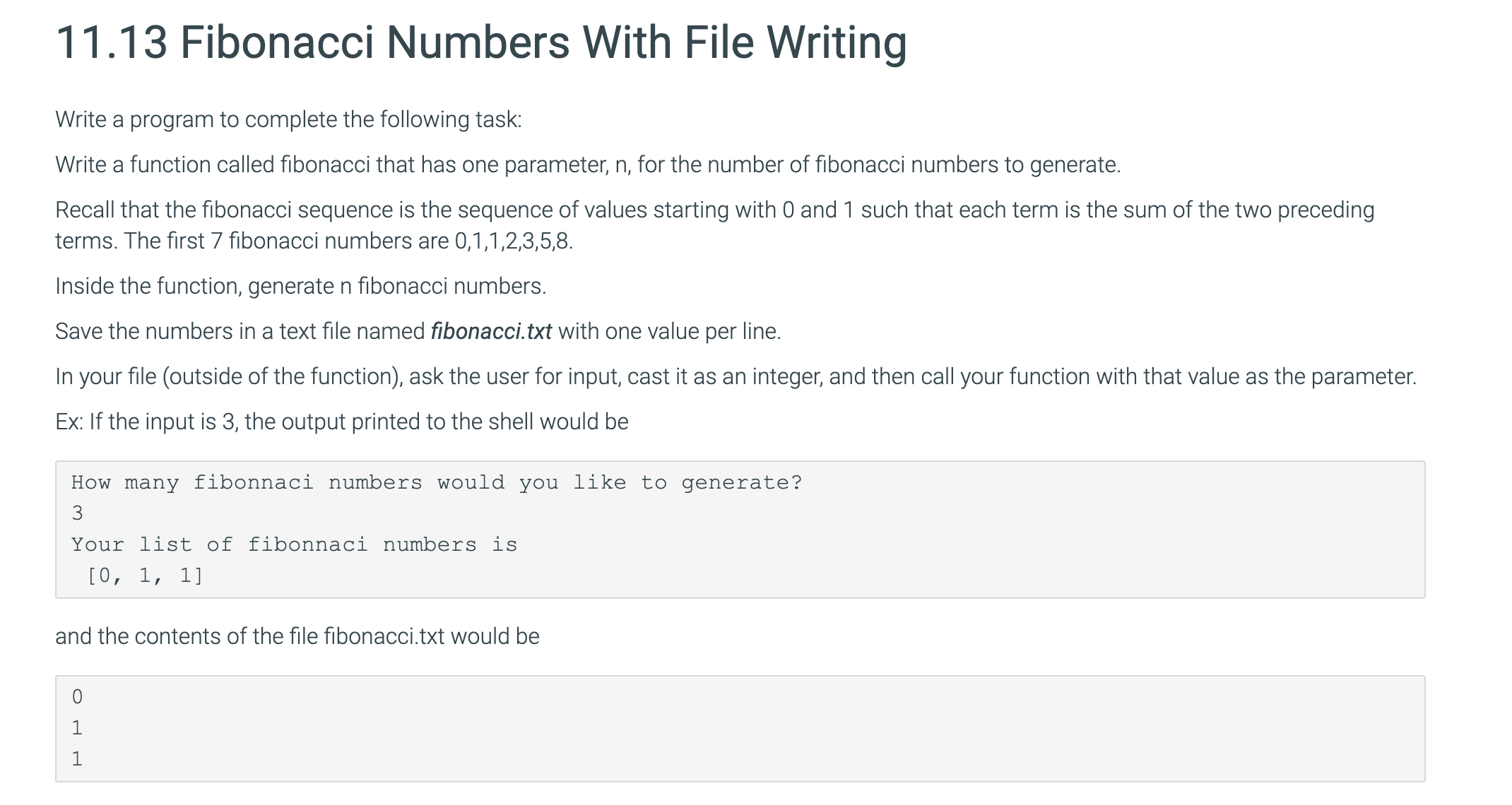 Solved 11.13 Fibonacci Numbers With File Writing Write a | Chegg.com