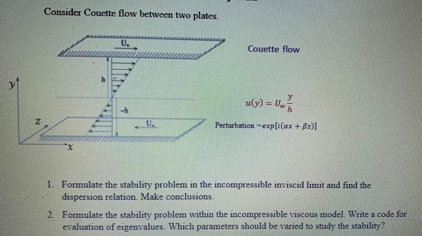 Formulate the stability problem in the incompressible | Chegg.com