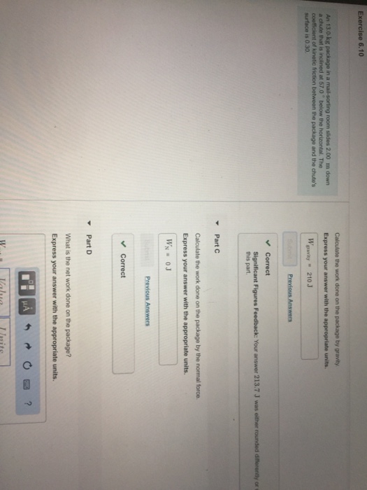 Solved Calculate the work done on the package by gravity | Chegg.com