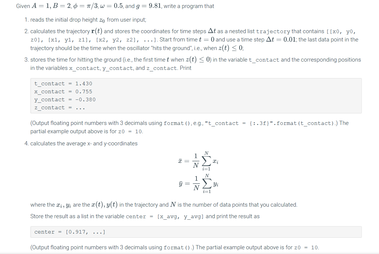 Solved [Python] Given A = 1, B = 2,0 = 7/3,w = 0.5, and g = | Chegg.com