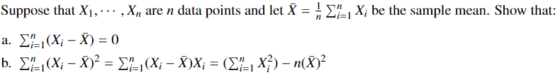Solved Suppose that X1,⋯,Xn are n data points and let | Chegg.com