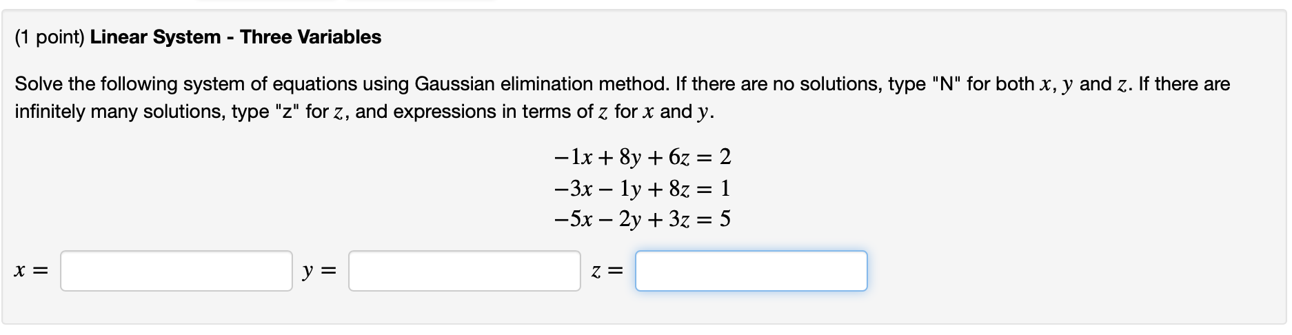 Solved 1 Point Linear System Three Variables There Are