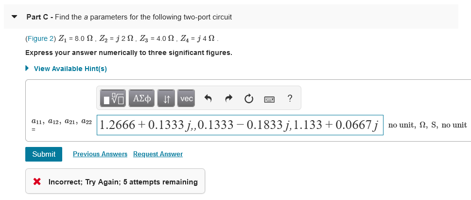 Solved Part C - Find the a parameters for the following | Chegg.com