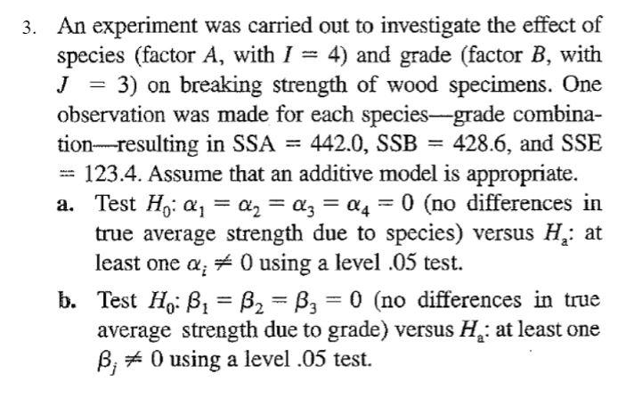 Solved 3. An experiment was carried out to investigate the | Chegg.com