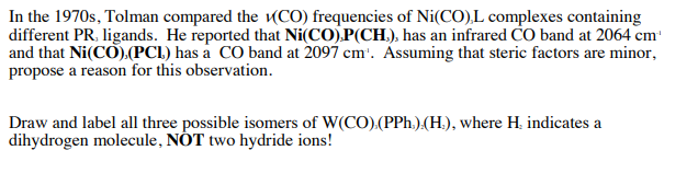 Solved In the 1970 s, Tolman compared the v(CO) frequencies | Chegg.com