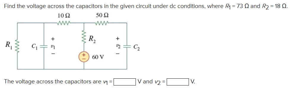 Solved Find the voltage across the capacitors in ﻿the given | Chegg.com