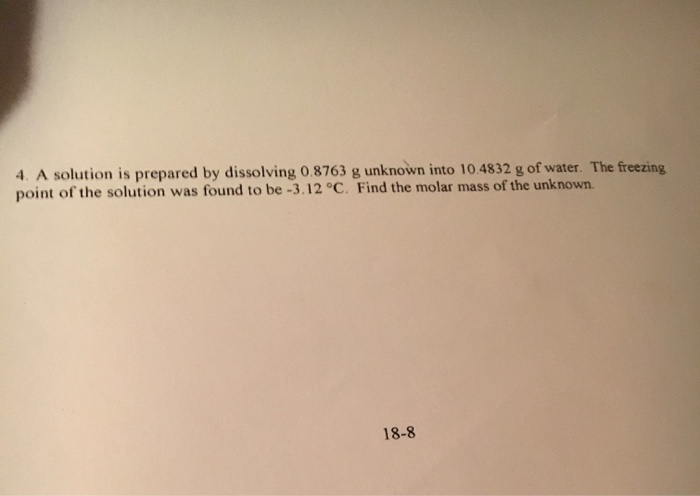 Solved A solution is prepared by dissolving 0.8763 g unknown | Chegg.com