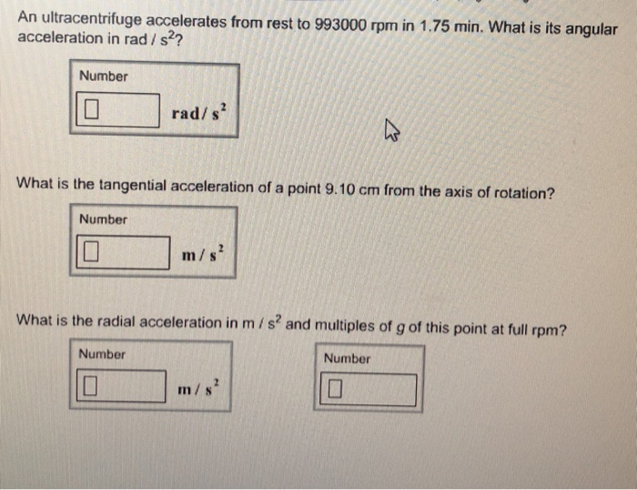 Solved An ultracentrifuge accelerates from rest to 993000 | Chegg.com