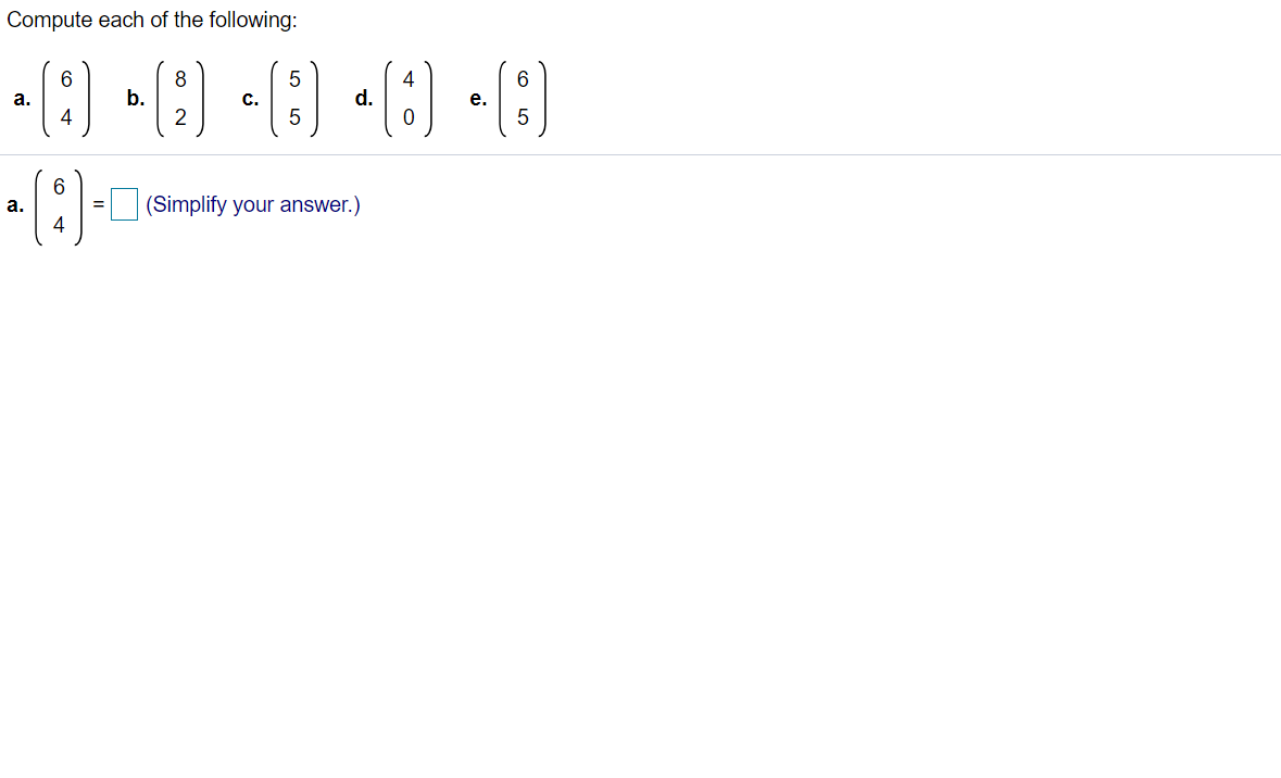 Solved Compute Each Of The Following: 6 8 5 6 A. B. C. D. E. | Chegg.com