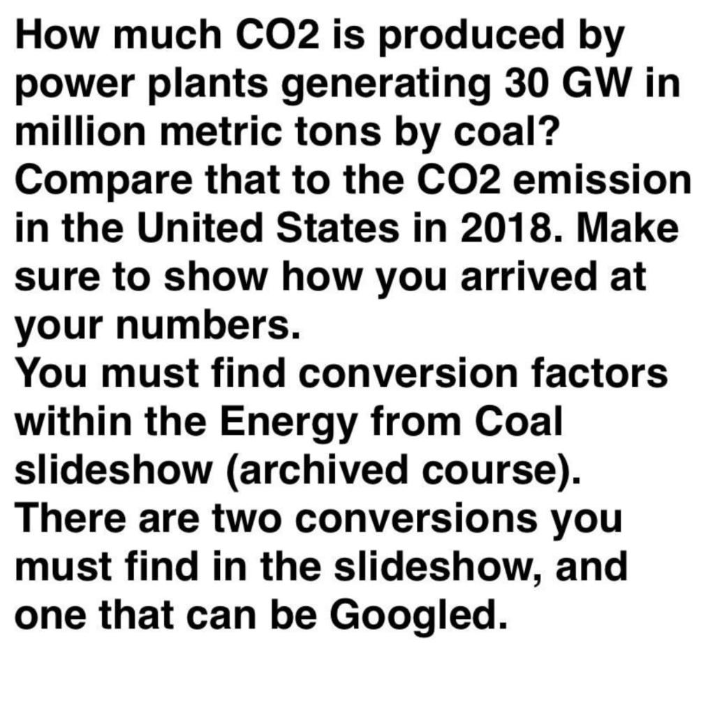 Solved How much CO2 is produced by power plants generating