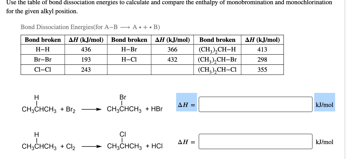 Solved Use The Table Of Bond Dissociation Energies To | Chegg.com