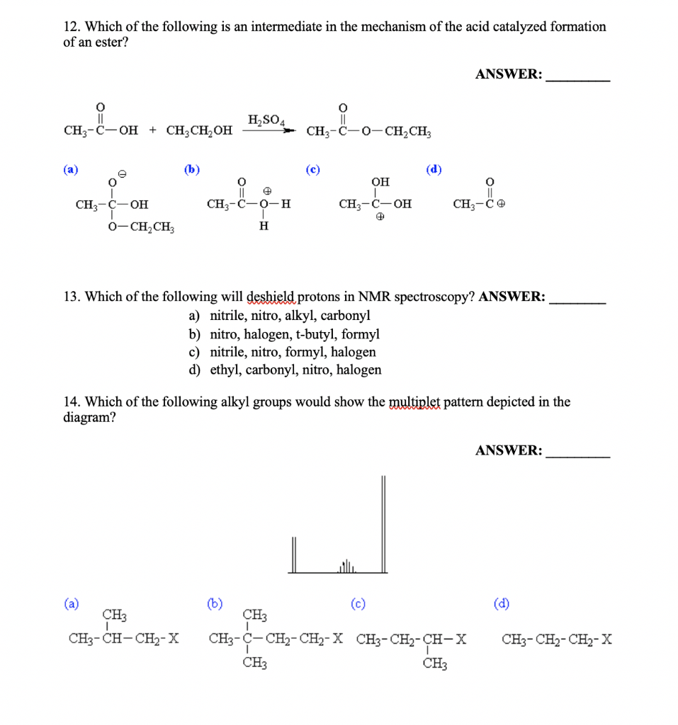 Solved 12 Which Of The Following Is An Intermediate In T Chegg Com