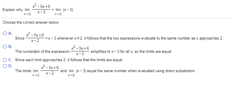Solved imX-lim (x-3), Explain why lim5X16 lim (-3) x-2 x→2 | Chegg.com