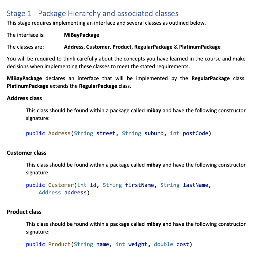 Solved Stage 1 - Package Hierarchy and associated classes | Chegg.com