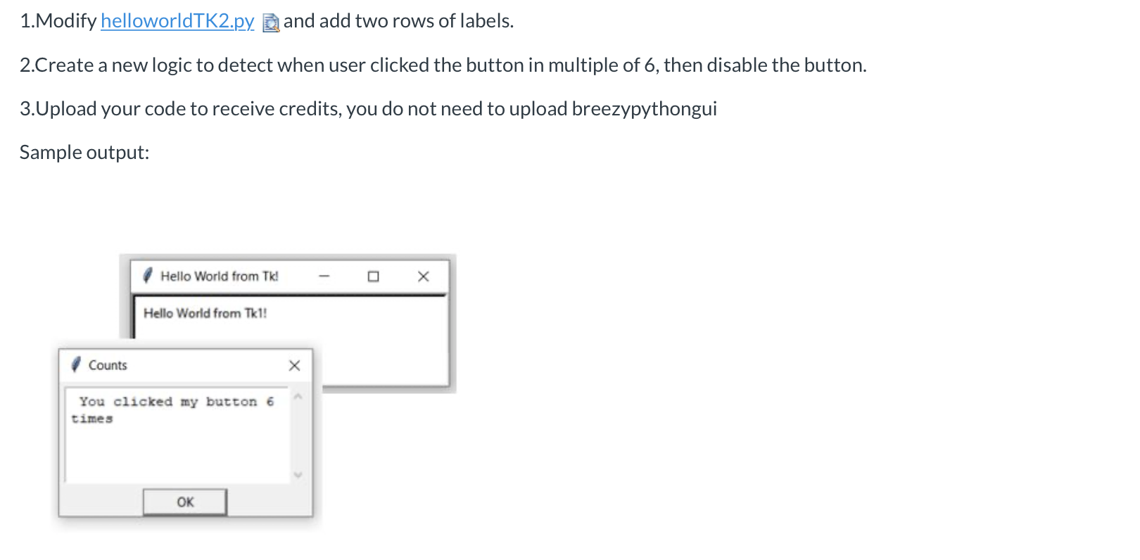 from breezypythongui import EasyFrame class | Chegg.com