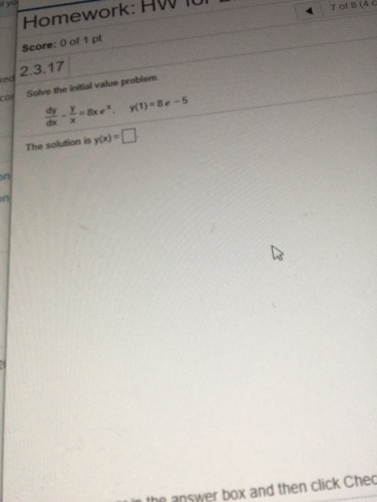 Solved 7 of 8 (4 Homework: Score: 0 of 1 pt 2.3.17 Solve the | Chegg.com