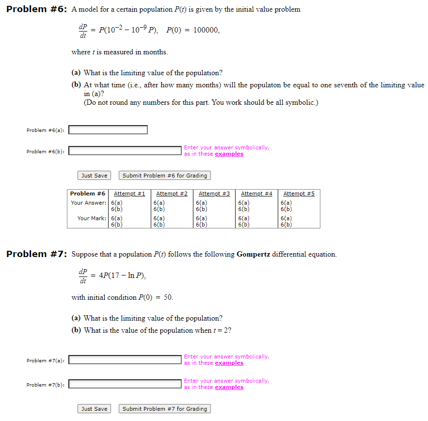 Solved The Gompertz differential equation is