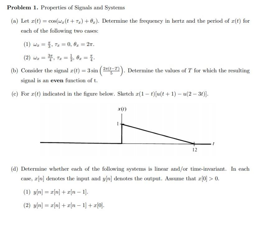 Solved Problem 1 Properties Of Signals And Systems A L Chegg Com