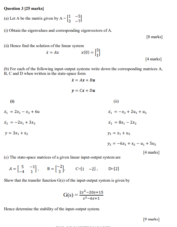 Solved Question 3 [25 Marks] (a) Let A Be The Matrix Given | Chegg.com